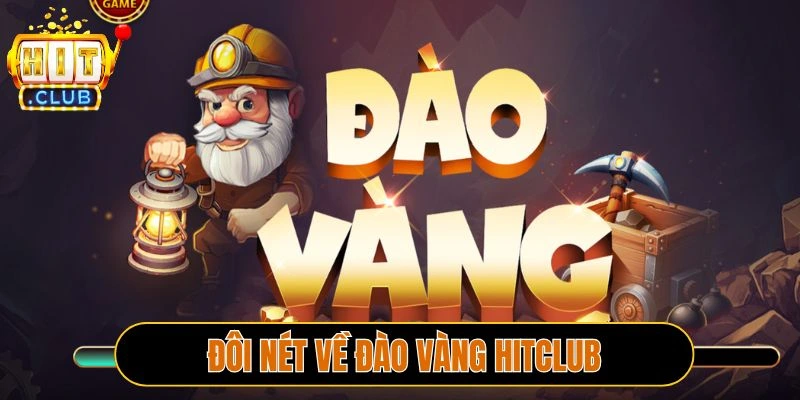 Đôi nét về Đào vàng Hitclub