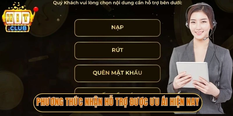 Phương thức nhận hỗ trợ được ưu ái hiện nay