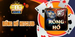 Cách một ván cược Rồng hổ Hitclub diễn ra