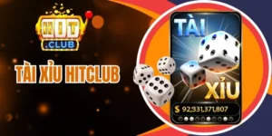 Các lựa chọn cược Tài xỉu Hitclub