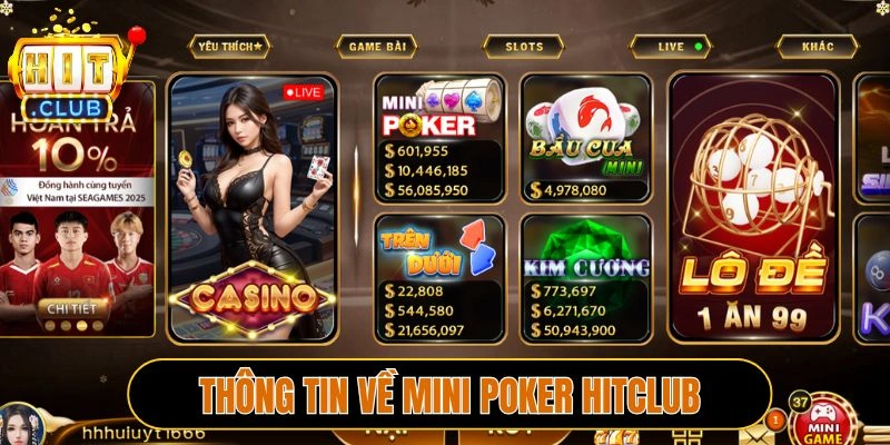 Thông tin về Mini Poker Hitclub