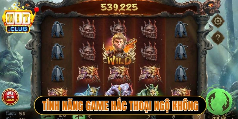 Tính năng game Hắc thoại ngộ không